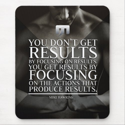 Focus and Results _ Workout Motivational Mouse Pad