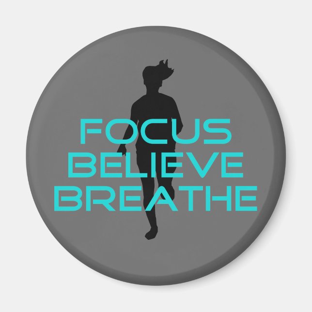 Focus Believe Breathe Aqua Magnet (Front)