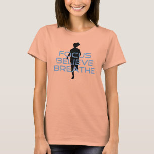 Focus Believe Breathe Blue T-shirts
