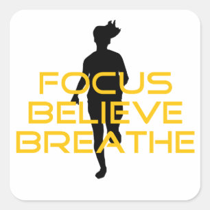 Focus Believe Breathe Yellow Running Fitness Square Sticker