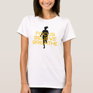 Focus Believe Breathe Yellow Running Fitness T-Shirt