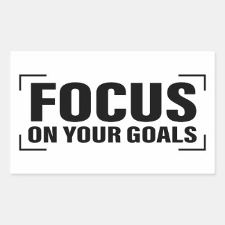 Focus Distraction Quotes Inspirational Quote Art Rectangular Sticker