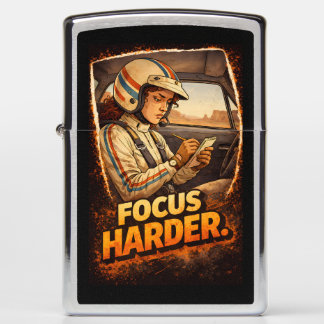 Focus Harder Zippo Lighter