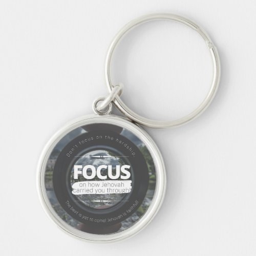 Focus on How Jehovah Carried You Through Keychain