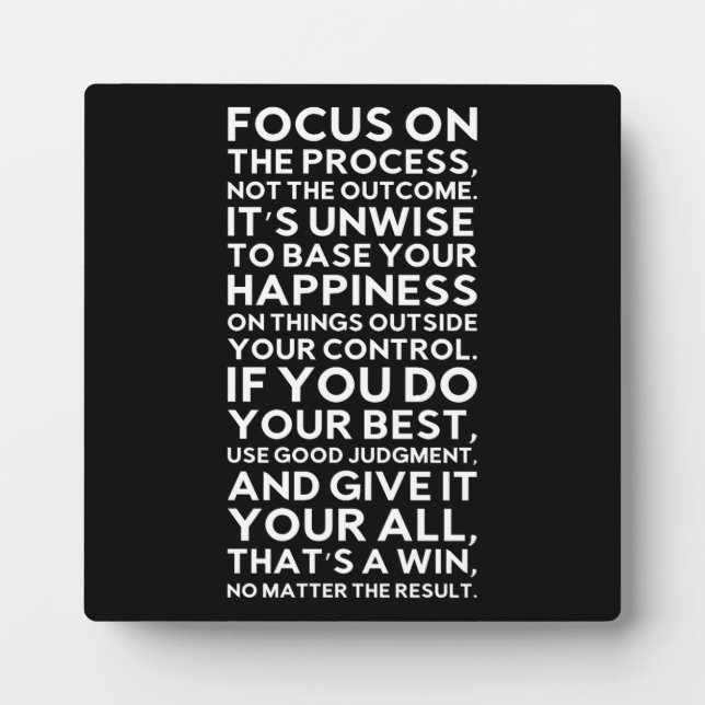 Focus On Process, Not Outcome - Success Motivation Plaque (Front)
