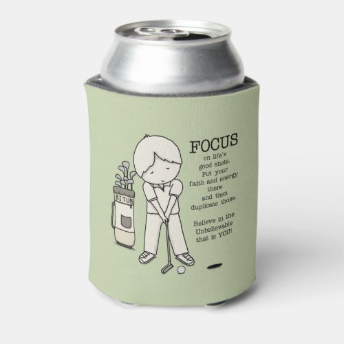 Focus on the Good Can Cooler