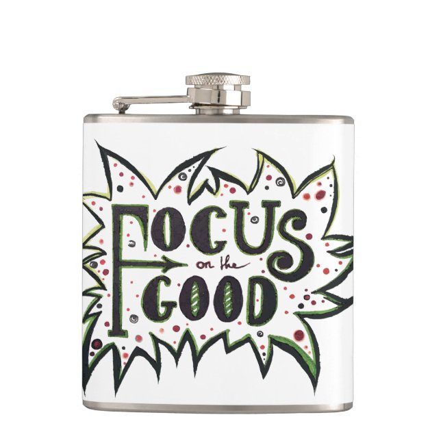 Focus on the GOOD! Inspirational illustrated quote Flask (Front)