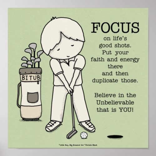 Focus on the Good Poster