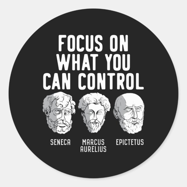 Focus On W You Can Control Stoic Quote Stoicism Classic Round Sticker (Front)