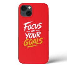 Focus On Your Goals Motivational Case-Mate iPhone