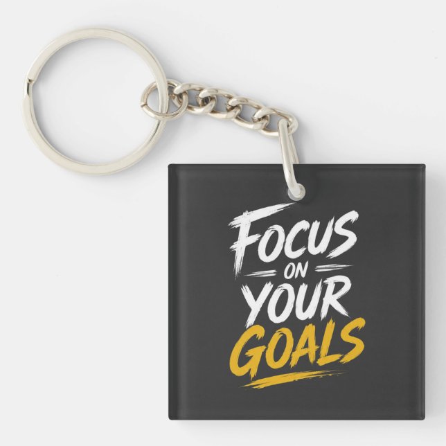 Focus On Your Goals Motivational Keychain (Front)