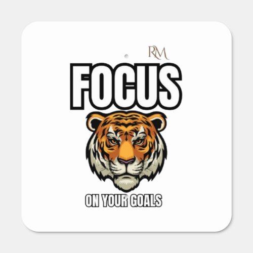 Focus on Your Goals Tiger Shirt | Motivational Metal Sign