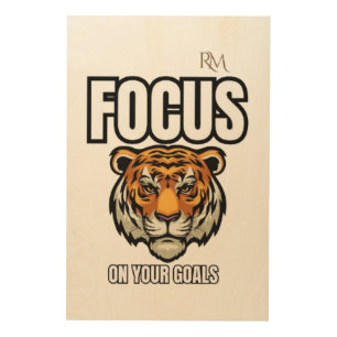 Focus on Your Goals Tiger Shirt Motivational Wood Wall Art