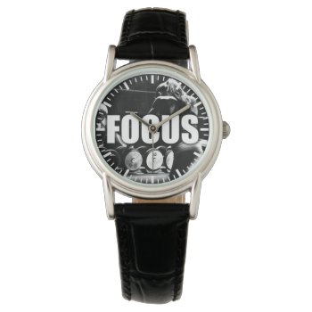 Focus - Women's Workout Motivational Watch by physicalculture at Zazzle