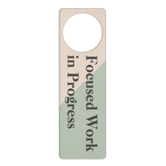 Focused Work Do Not Disturb Quiet Space Door Hanger