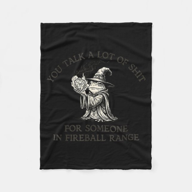 Fog You Talk A Lot Of For Someone In Fireball Rang Fleece Blanket (Front)