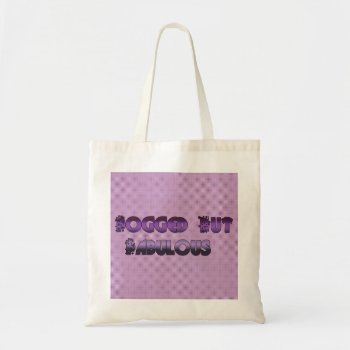 Fogged But Fabulous Tote Bag by FunWithFibro at Zazzle