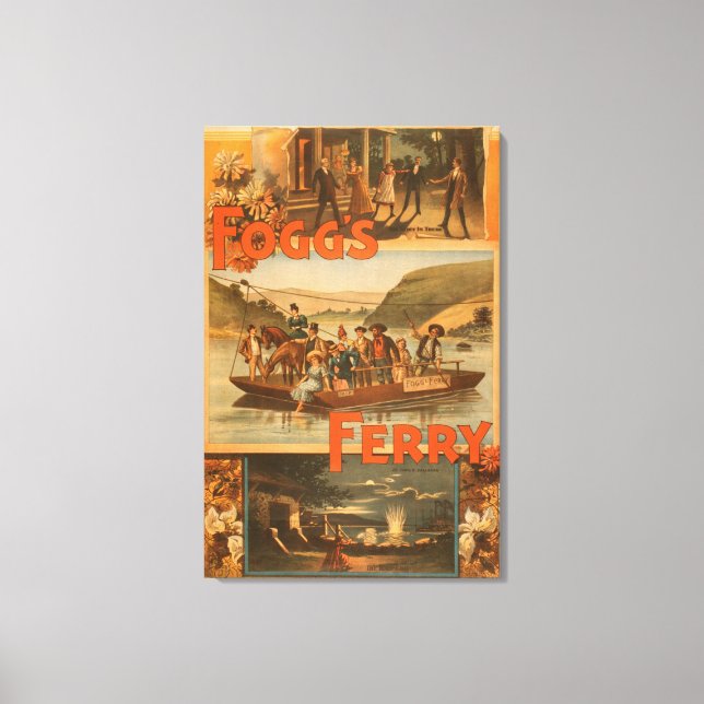 Fogg's Ferry by Chas. E. Callahan Theatre Canvas Print (Front)