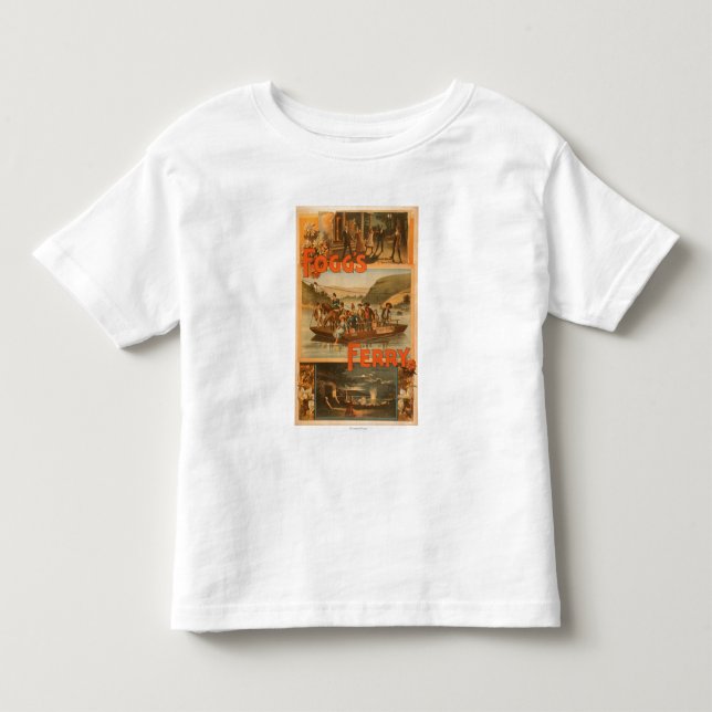 Fogg's Ferry by Chas. E. Callahan Theatre Toddler T-shirt (Front)