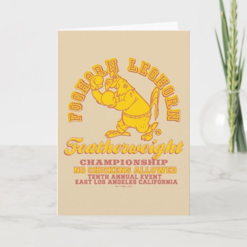 Foghorn Leghorn Featherweight Championship Card