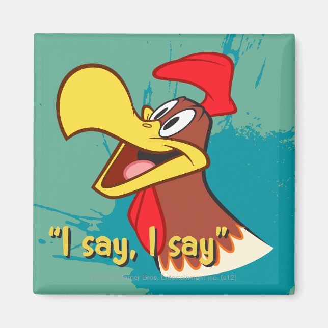 Foghorn Looking Up Magnet (Front)