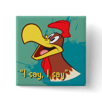 Foghorn Looking Up Pinback Button