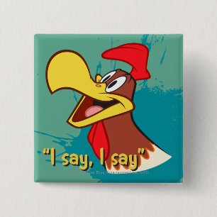 Foghorn Looking Up Pinback Button
