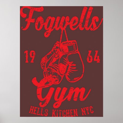 Fogwells Gym Poster