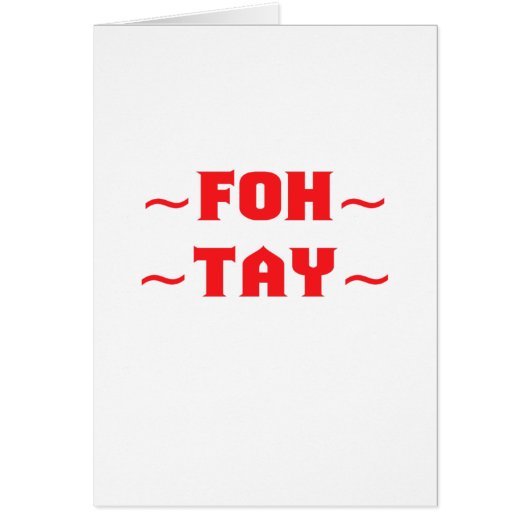 Fohtay Cards (Front)
