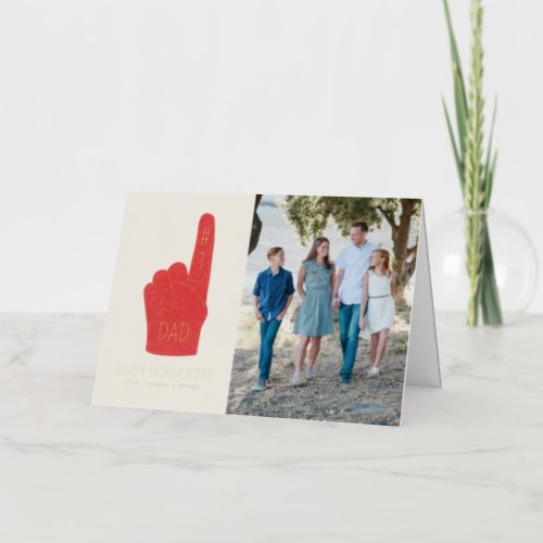 Foil 1 Dad Foam Finger Fathers Day Photo Card