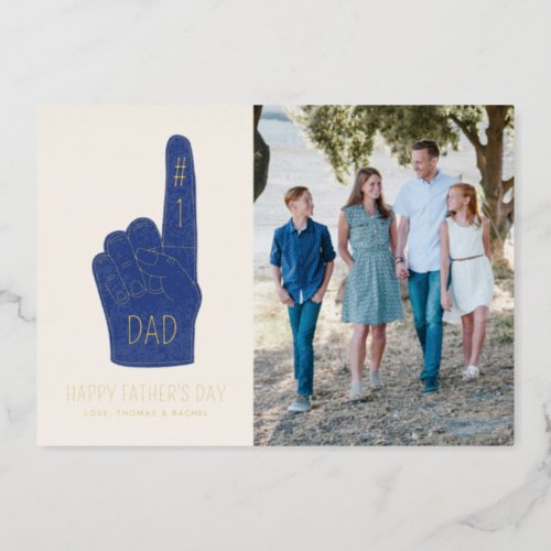 Foil 1 Dad Foam Finger Fathers Day Photo Card