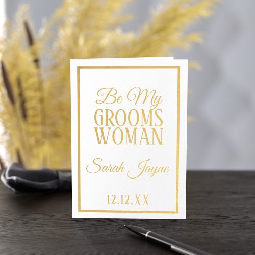 Foil Be My Groomswoman Request Proposal Card