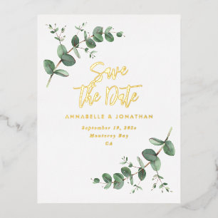 foil Eucalyptus modern wedding save the date  Foil Invitation Postcard