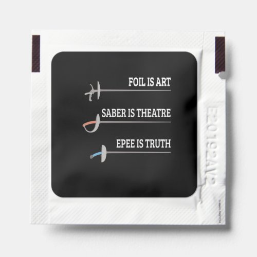 Foil Is Art Fencing Fencer Epee Fencing Hand Sanitizer Packet