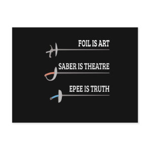 Foil Is Art Fencing Fencer Epee Fencing Postcard