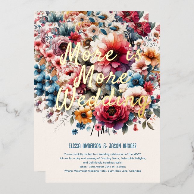 FOIL More is More Maximalist Wedding Floral Theme Invitation (Front/Back)