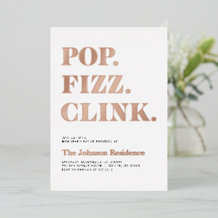 Foil Pop Fizz Clink New Year's  Invitation