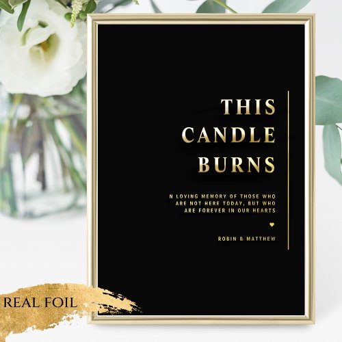 Foil This Candle Burns Minimal Black Wedding Sign