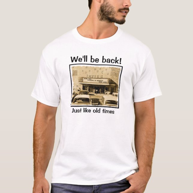 FOIT T-Shirt  "We'll be back" (Front)