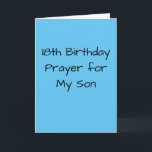 Folded Greeting Card<br><div class="desc">18th Birthday prayer for son.</div>