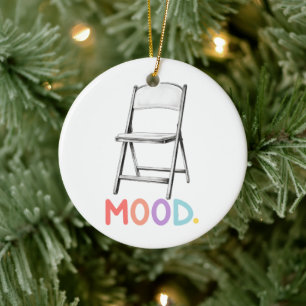 Folding Chair Mood Montgomery Alabama Brawl Ceramic Ornament