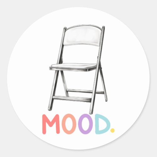 Folding Chair Mood Montgomery Alabama Brawl Classic Round Sticker