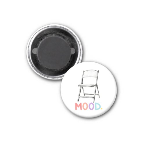 Folding Chair Mood Montgomery Alabama Brawl Magnet