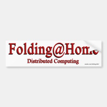 Folding@home - Bumper Sticker by folding4life at Zazzle
