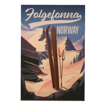 Folgefonna Norway Ski Poster. Wood Wall Art by bartonleclaydesign at Zazzle