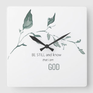 Foliage Be Still and Know That I am God Square Wall Clock