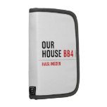 OUR HOUSE  Folio Planners