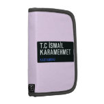 T.C İSMAİL KARAMEHMET  Folio Planners