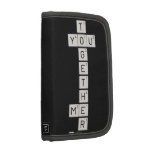    T
 YOU
    G
    E
    T
    H
 ME
    R  Folio Planners
