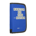 MASTER
 OF
   THE
 disASTER
 
 
   Folio Planners